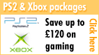 Save up to 120 on PS2 and Xbox packages